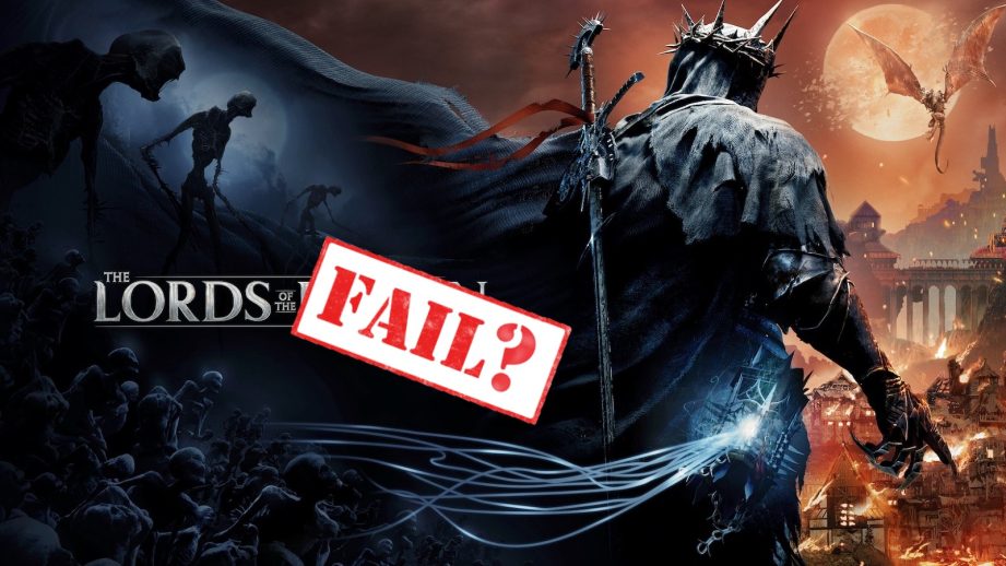 lords of the fallen fail