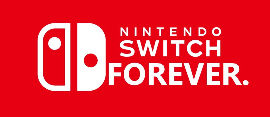 NINTENDO SWITCH FOREVER