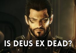 is deus ex dead
