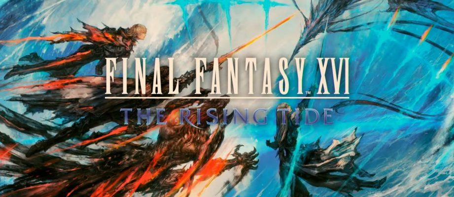 final fantasy 16 the rising tide