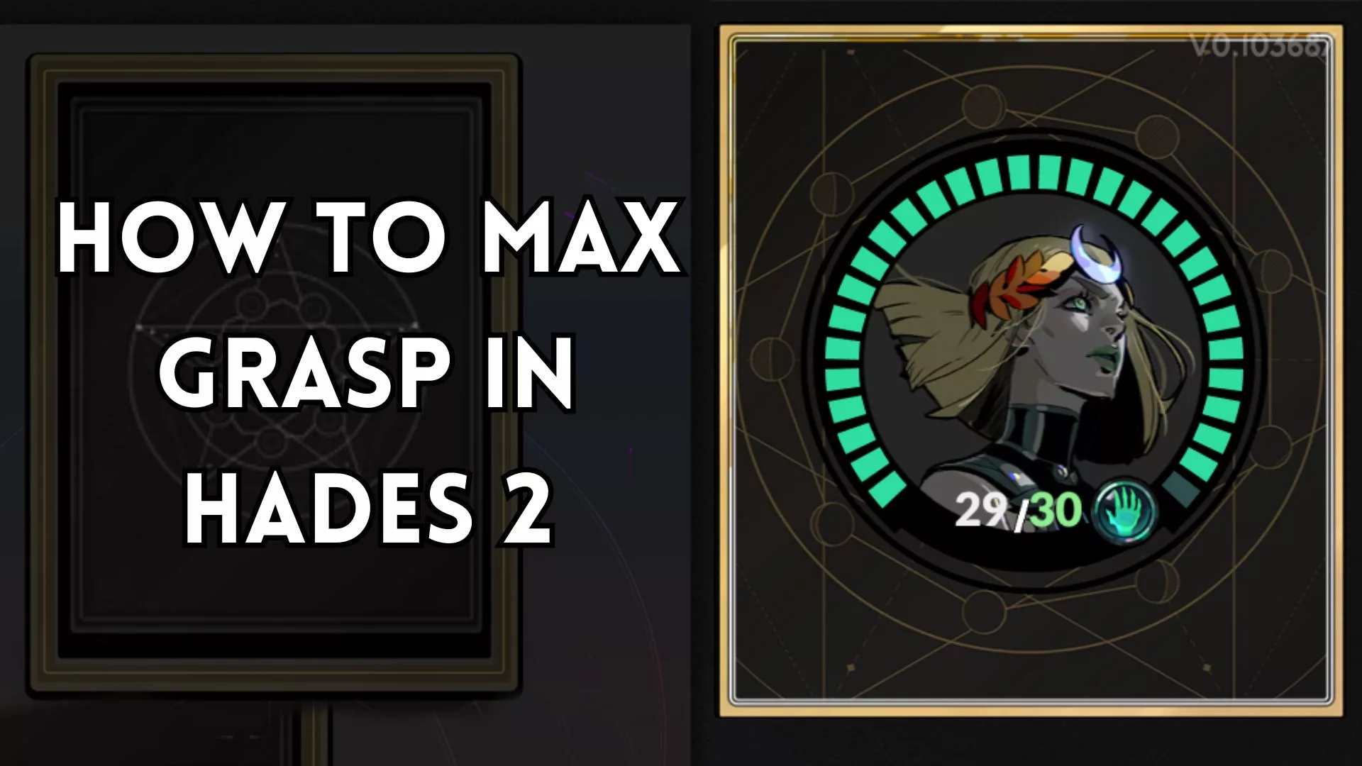 Hades 2 Max Grasp